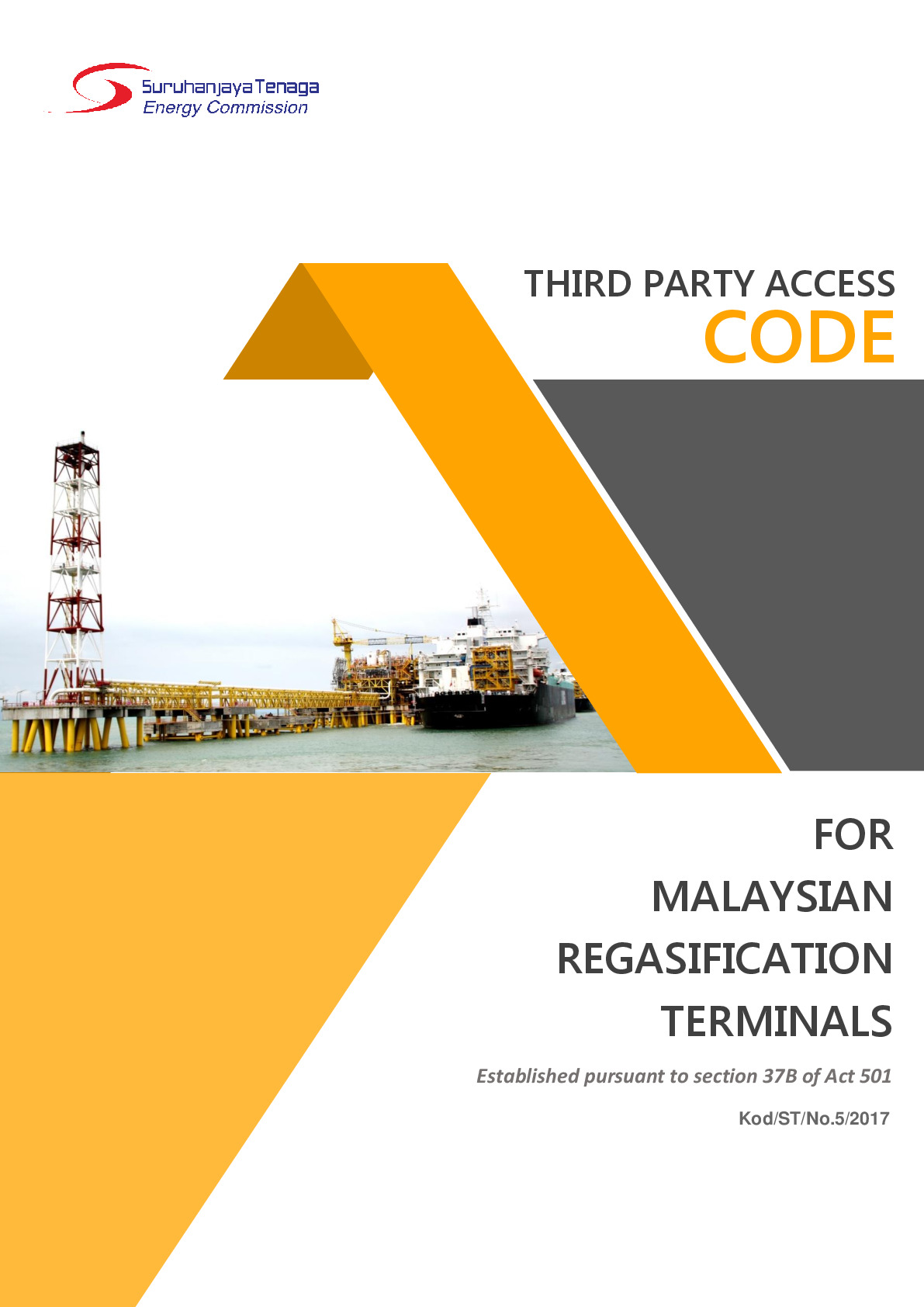 Third Party Access Code for Malaysian Regasification Terminals