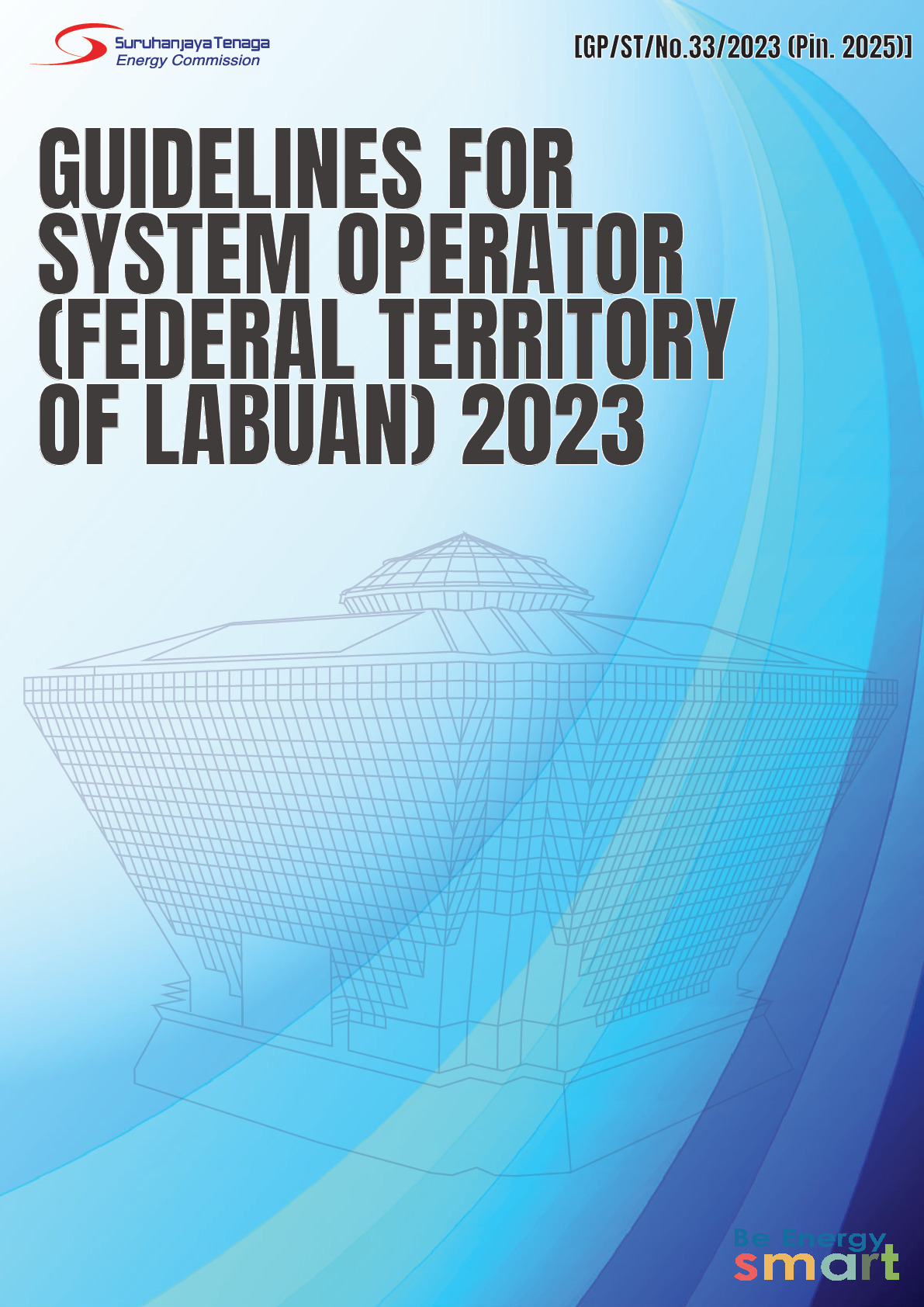 Guidelines For System Operator (Federal Territory of Labuan) 2023