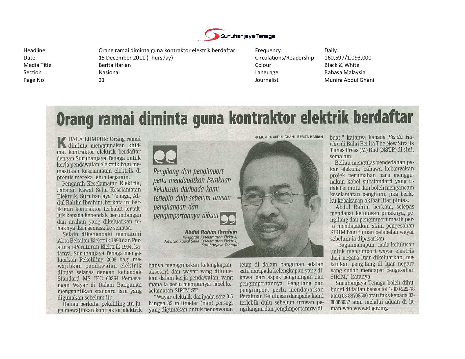 News Coverage: Berita Harian published an article on ST entitled "Orang ramai diminta guna kontraktor elektrik berdaftar", 15 December 2011, Thursday