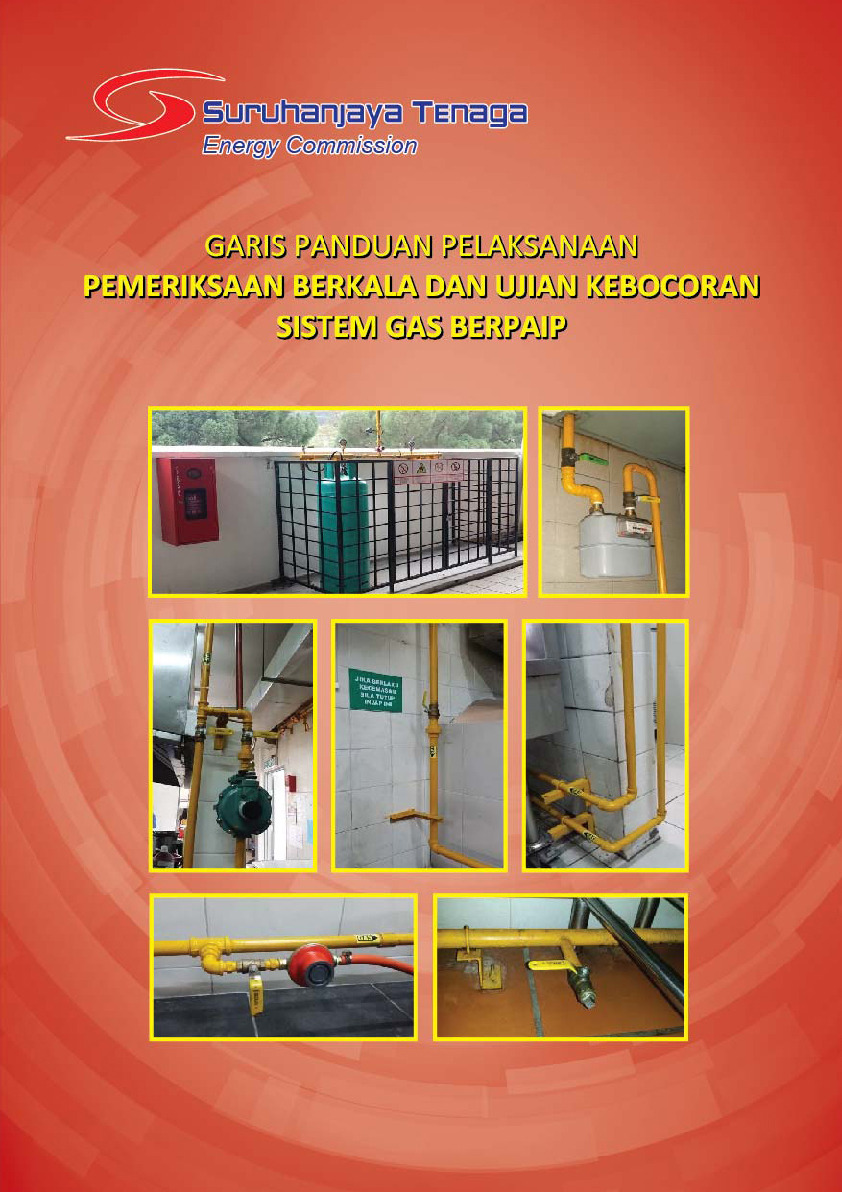 Garis Panduan Pelaksanaan Pemeriksaan Berkala Dan Ujian Kebocoran Sistem Gas Berpaip