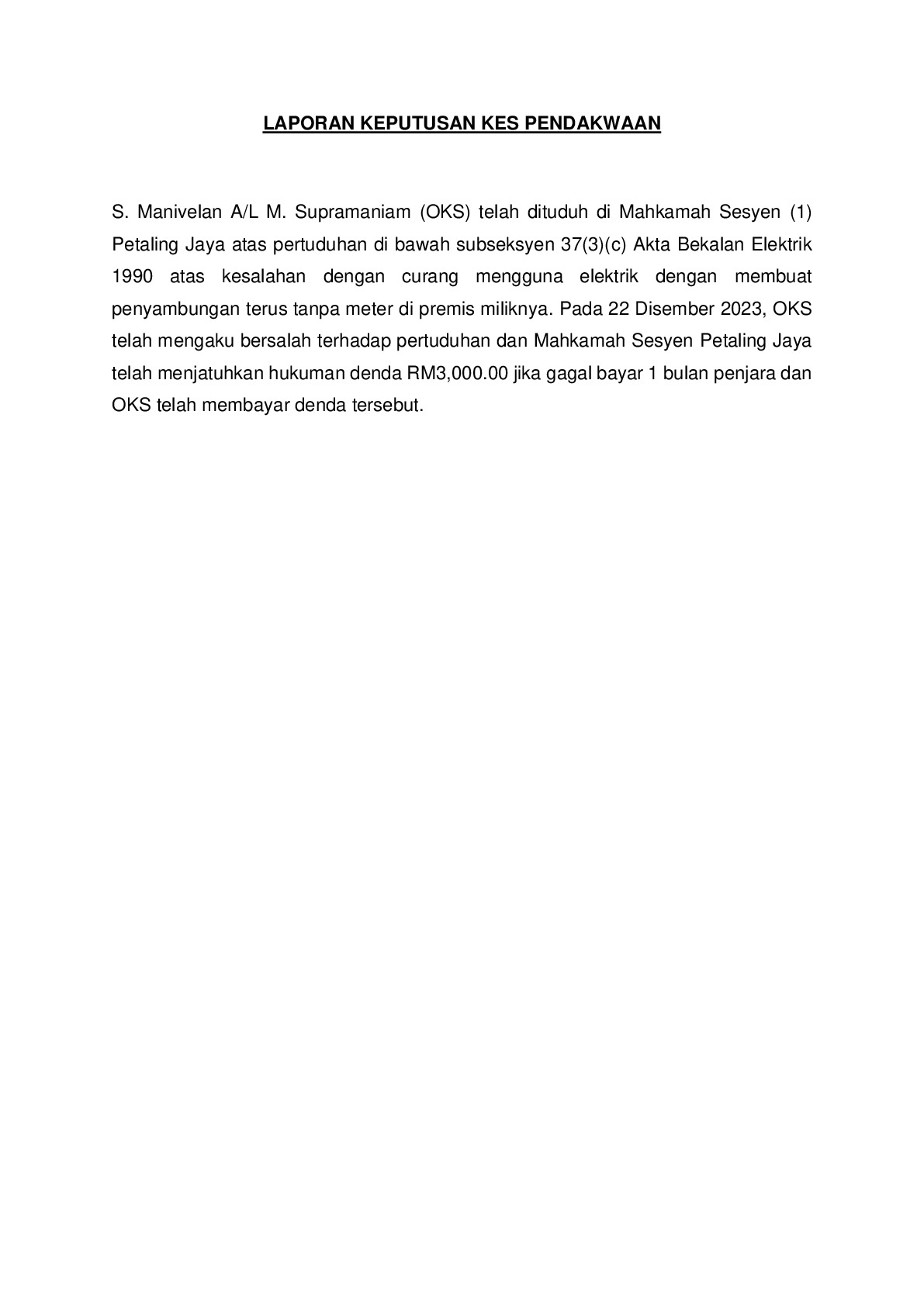 (Sessions Court) Prosecution Report - S. Manivelan A/L M. Supramaniam