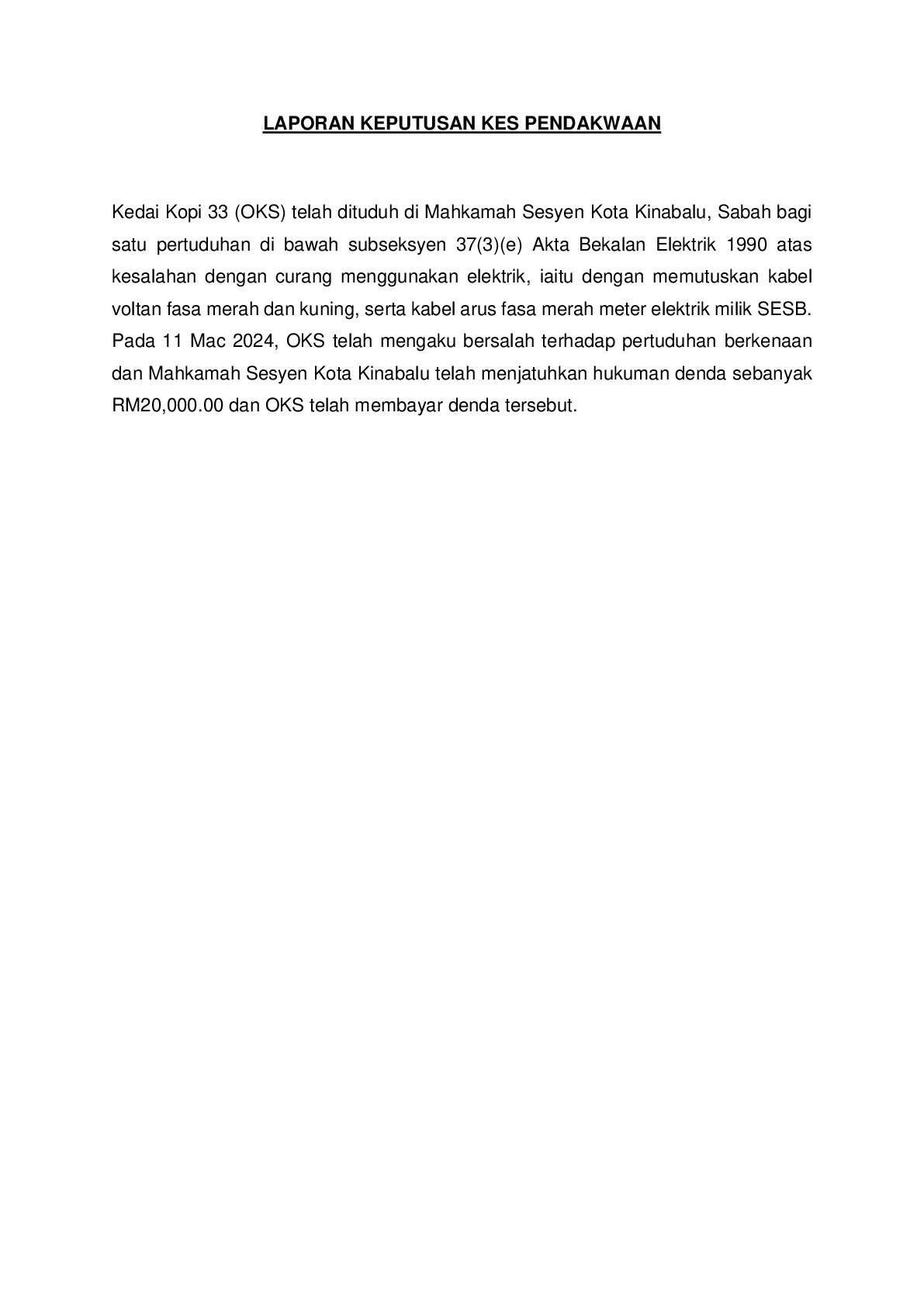 (Sessions Court) Prosecution Report - Kedai Kopi 33