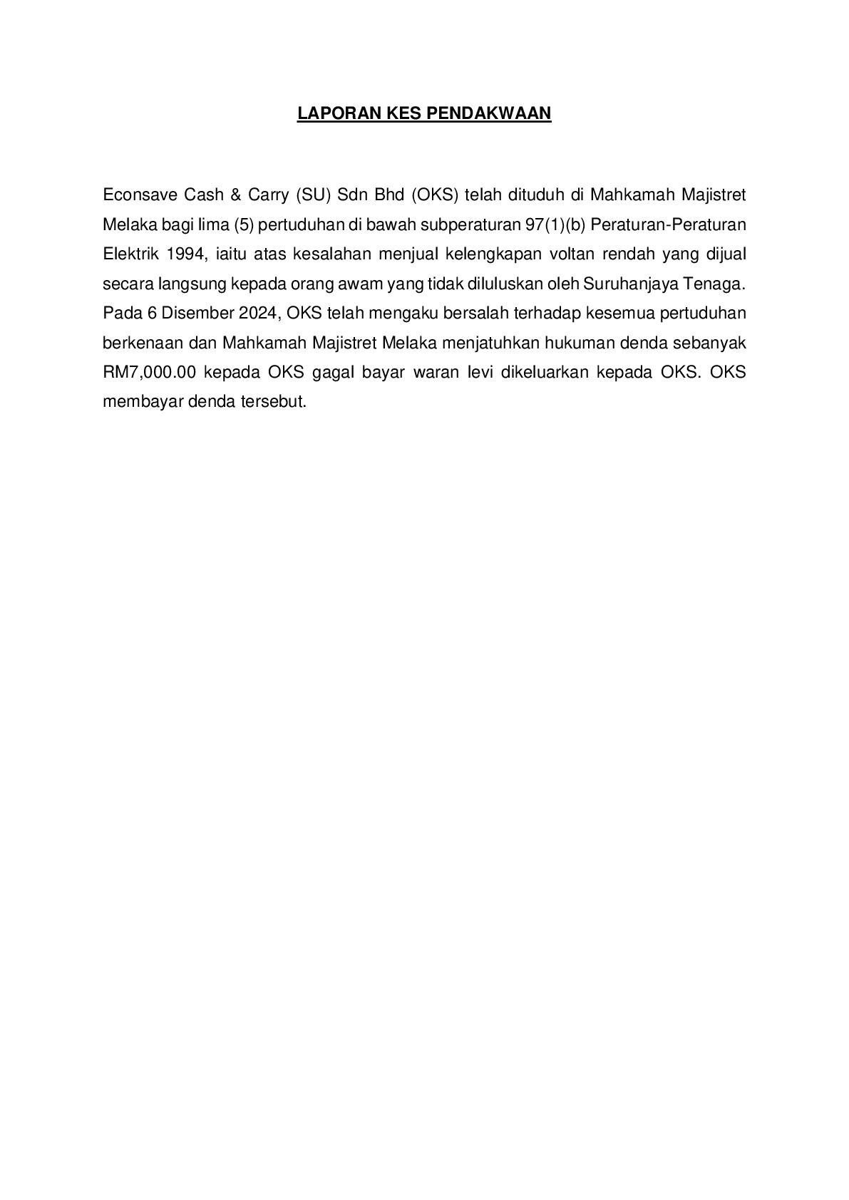 (Magistrate Court) Prosecution Report - Econsave Cash & Carry (SU) Sdn Bhd