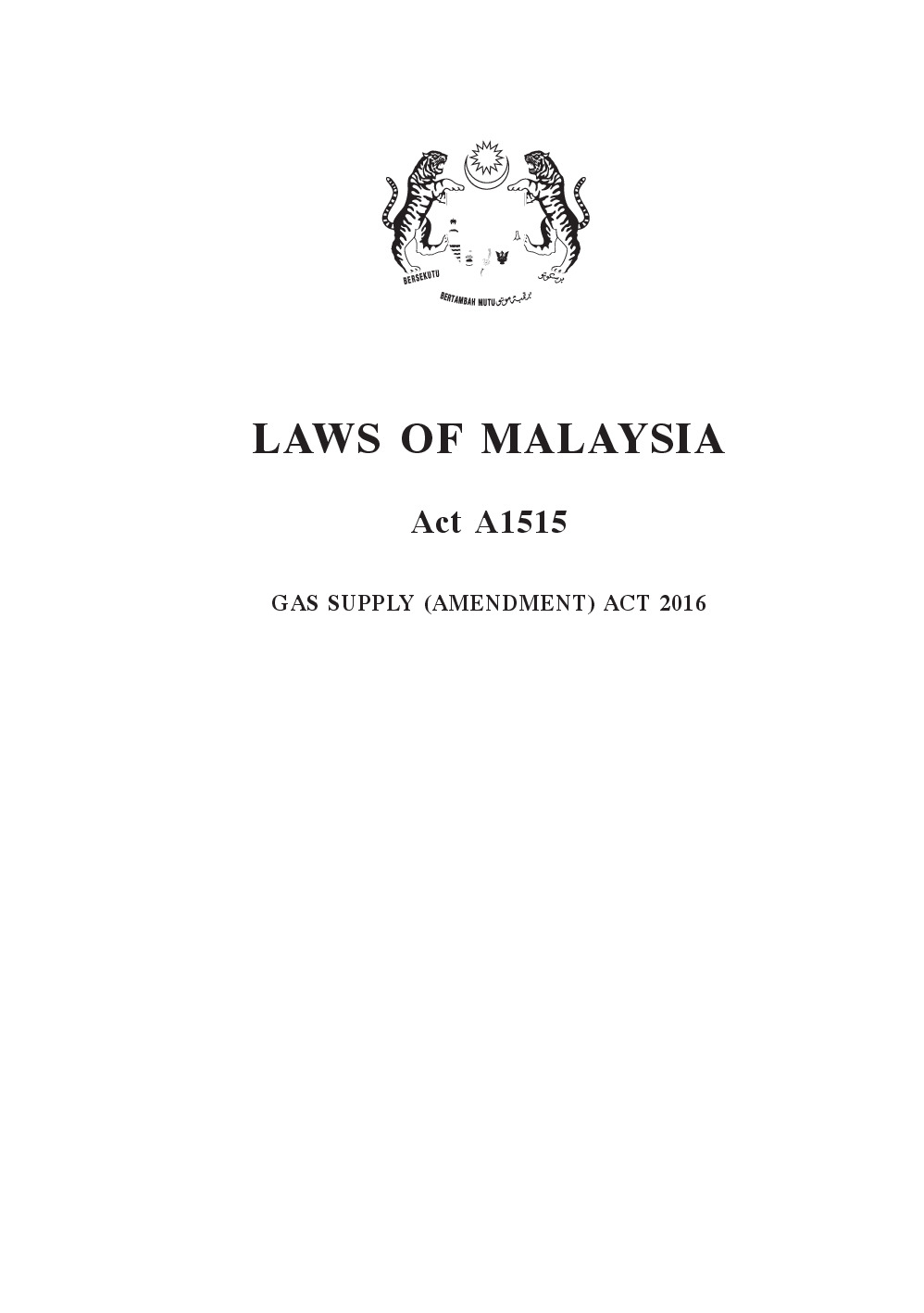 Gas Supply (Amendment) Act 2016 [Act A1515]