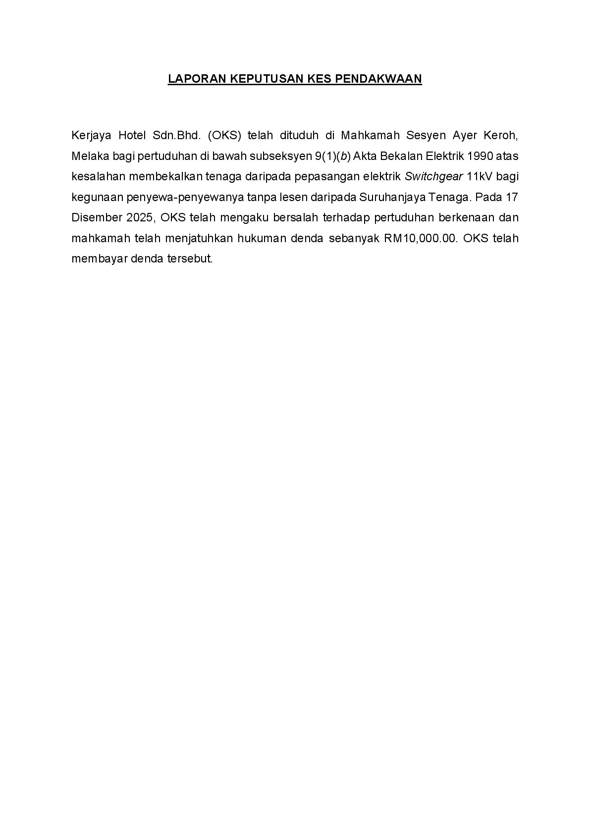 (Sessions Court) Prosecution Report - Kerjaya Hotel Sdn.Bhd.