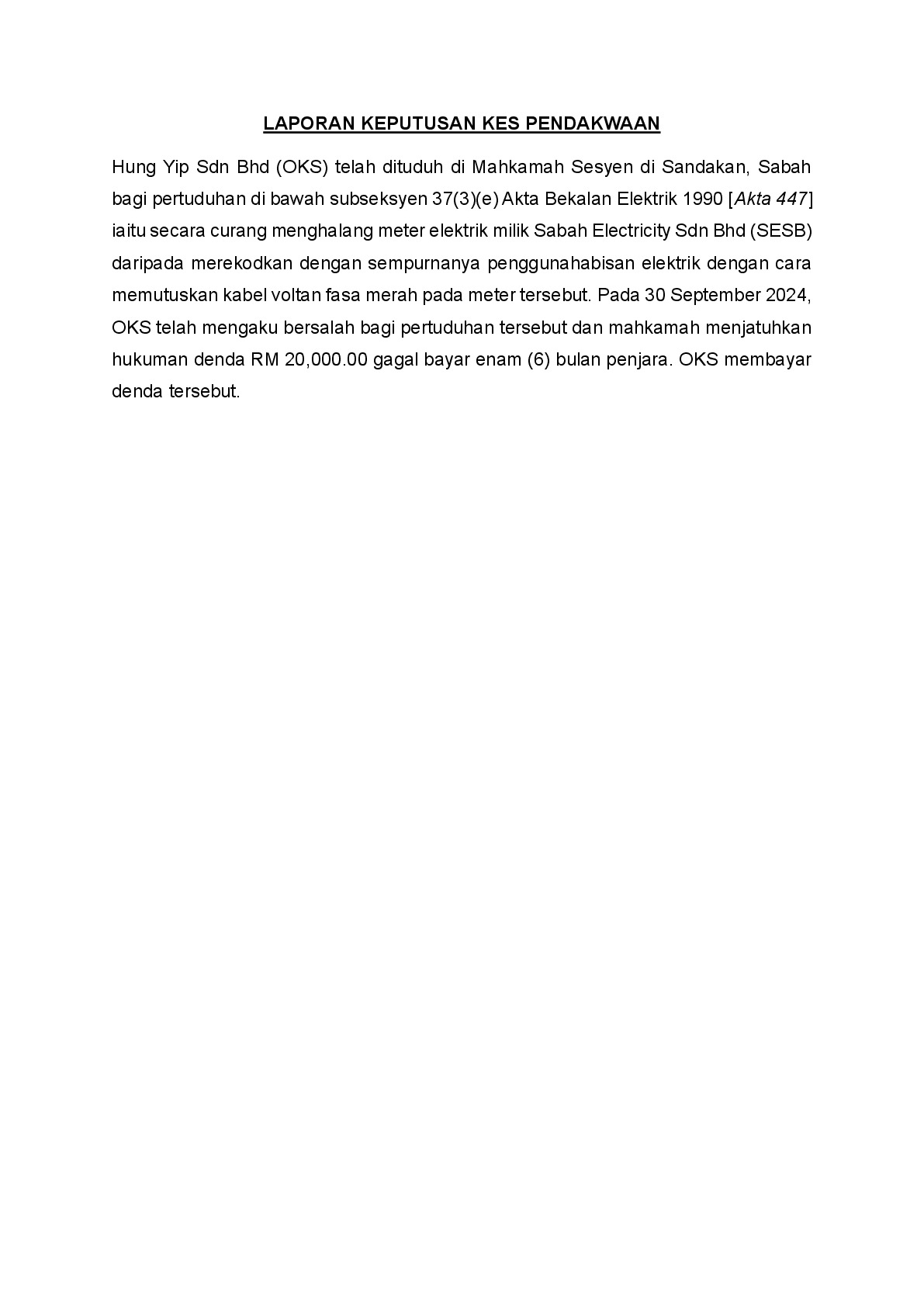 (Sessions Court) Prosecution Report - Hung Yip Sdn Bhd