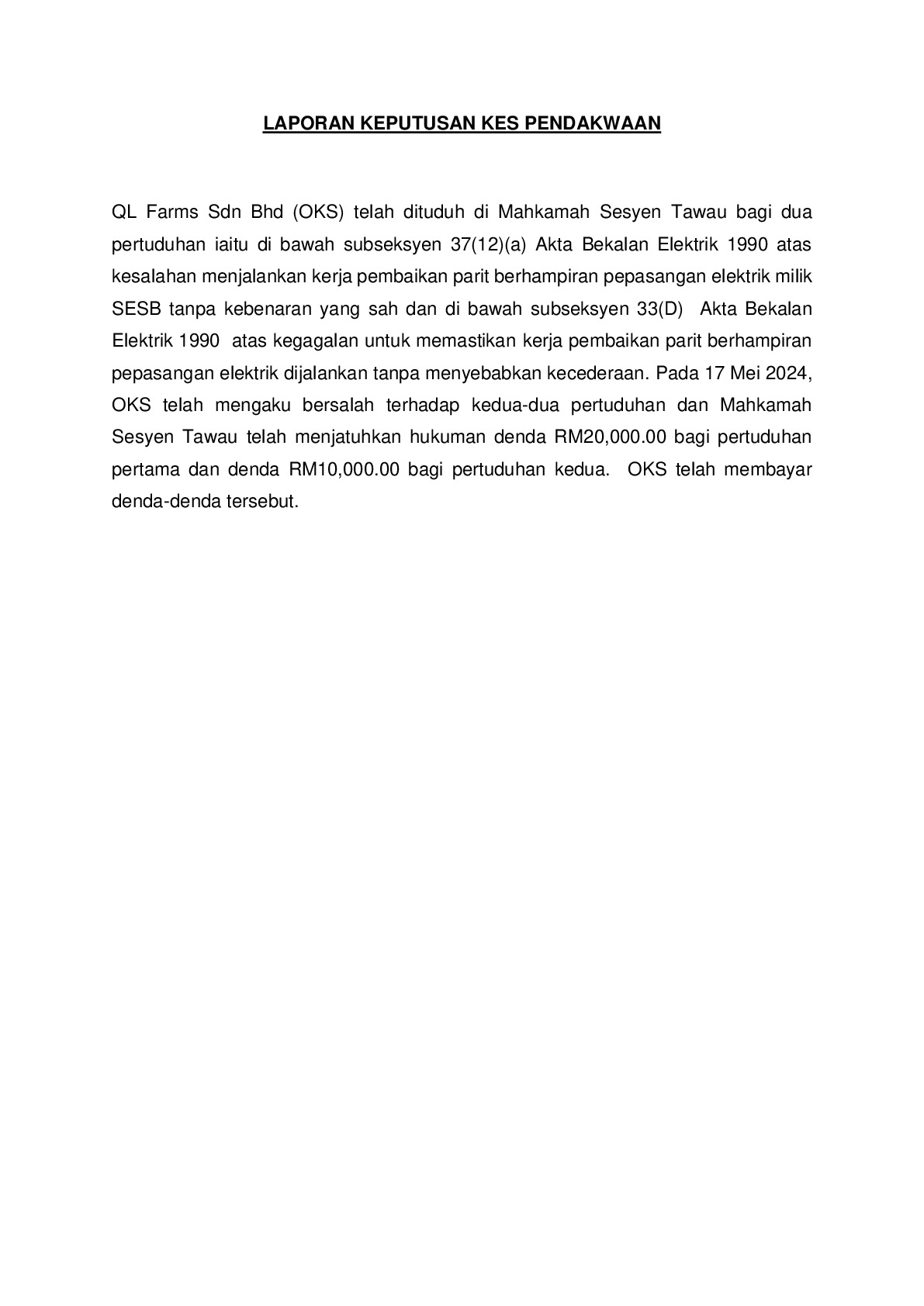 (Sessions Court) Prosecution Report - QL Farms Sdn Bhd