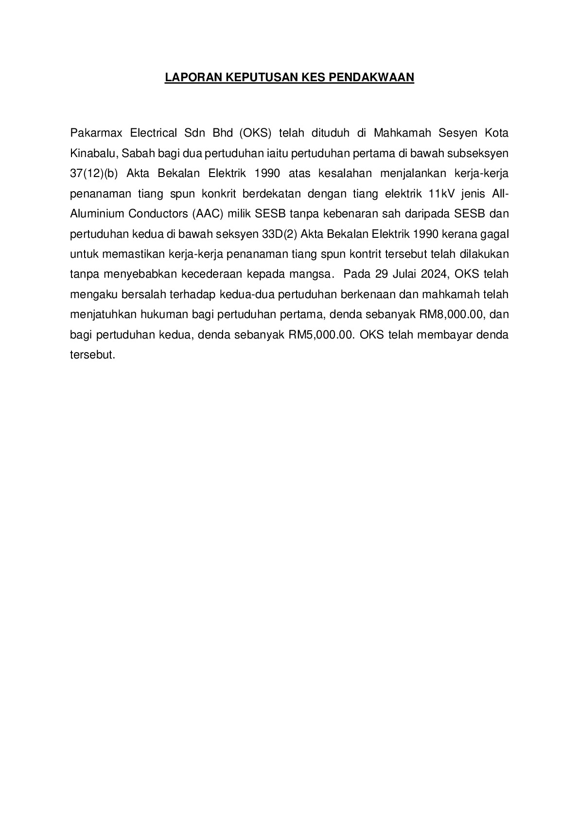 (Sessions Court) Prosecution Report - Pakarmax Electrical Sdn Bhd