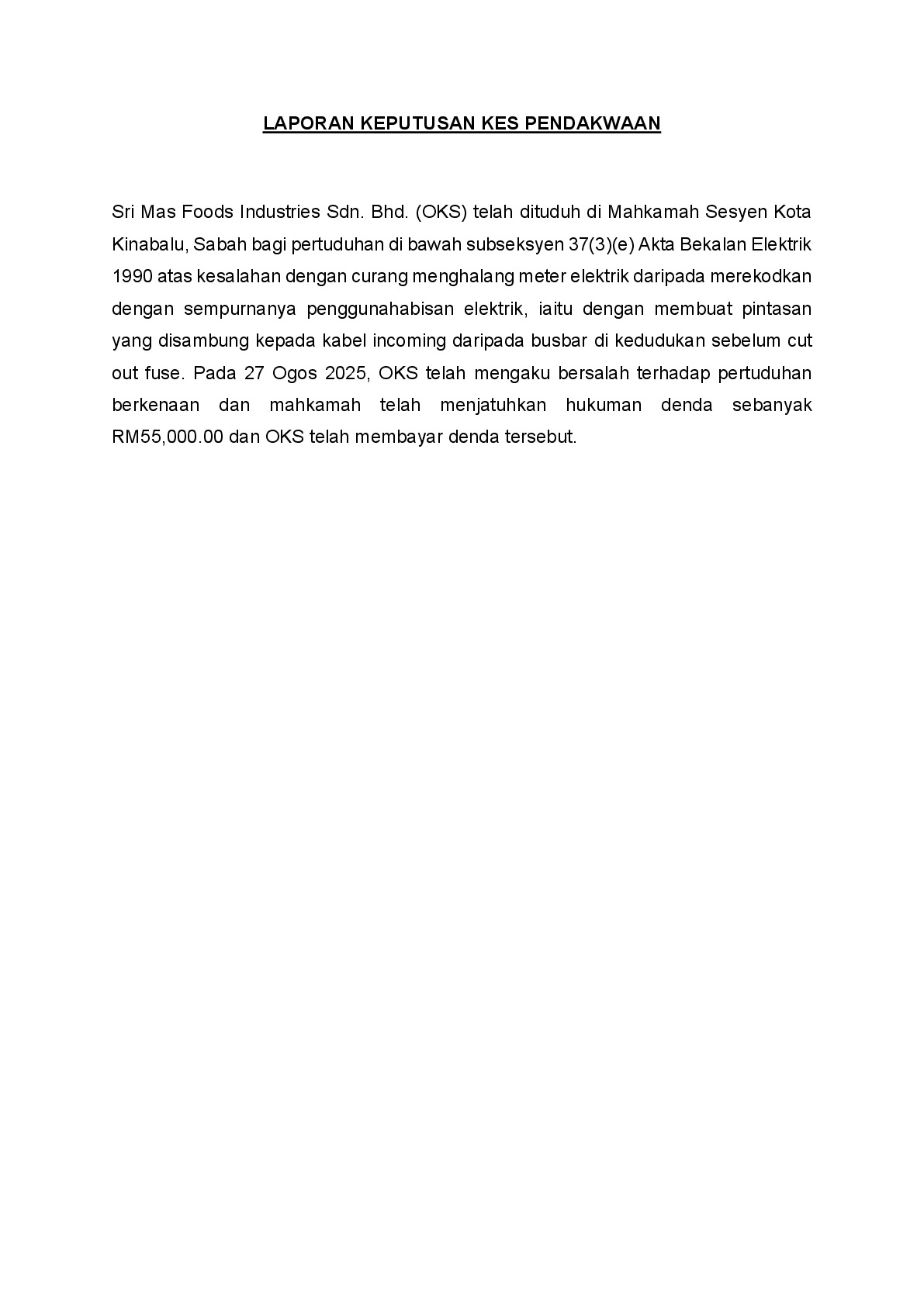 (Sessions Court) Prosecution Report - Sri Mas Foods Industries Sdn. Bhd.