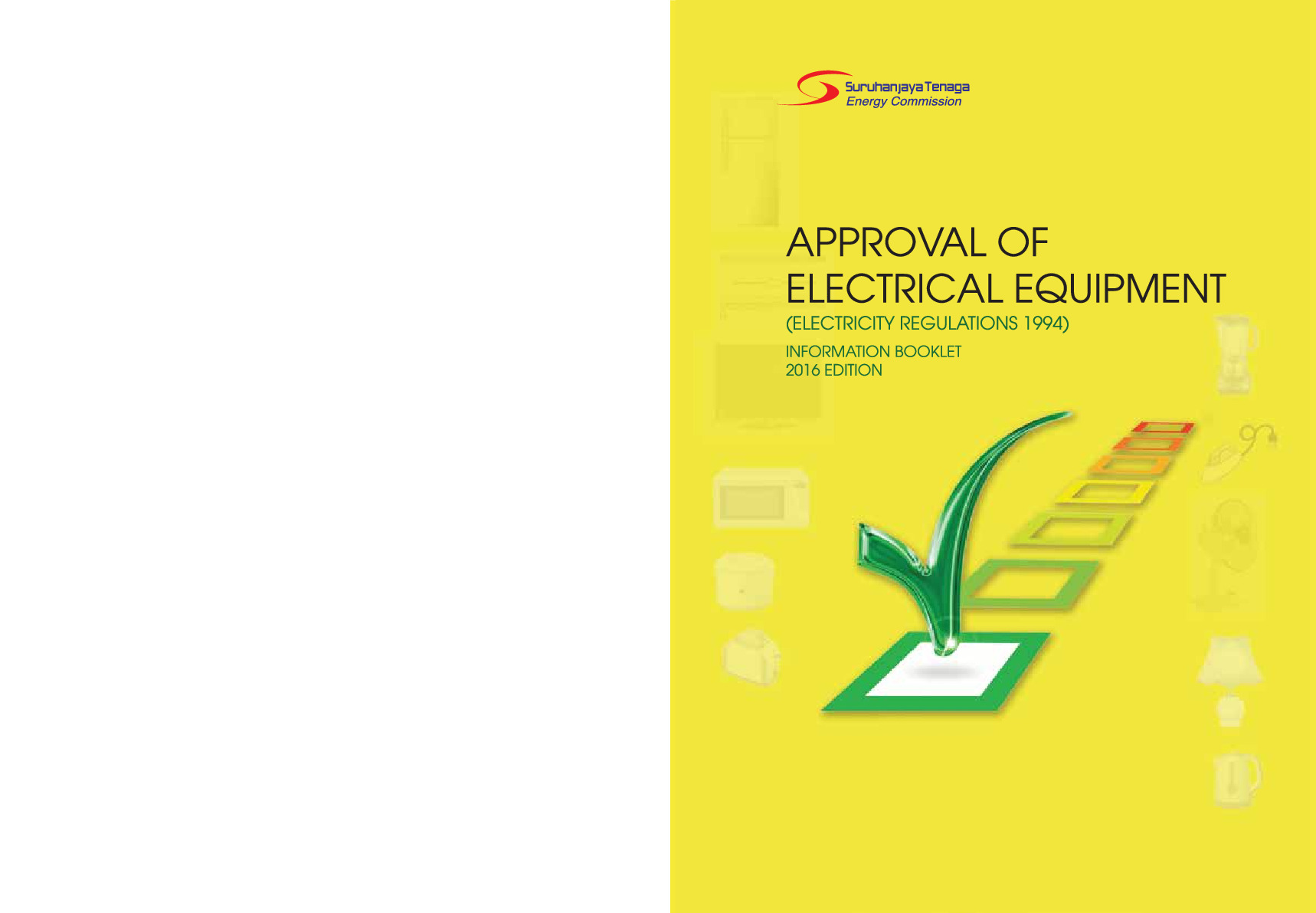 Standards for Electrical Equipment that Requires Certificate of Approval to Manufacture, Import, Display, Sell or Advertise