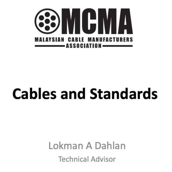Cables and Standards