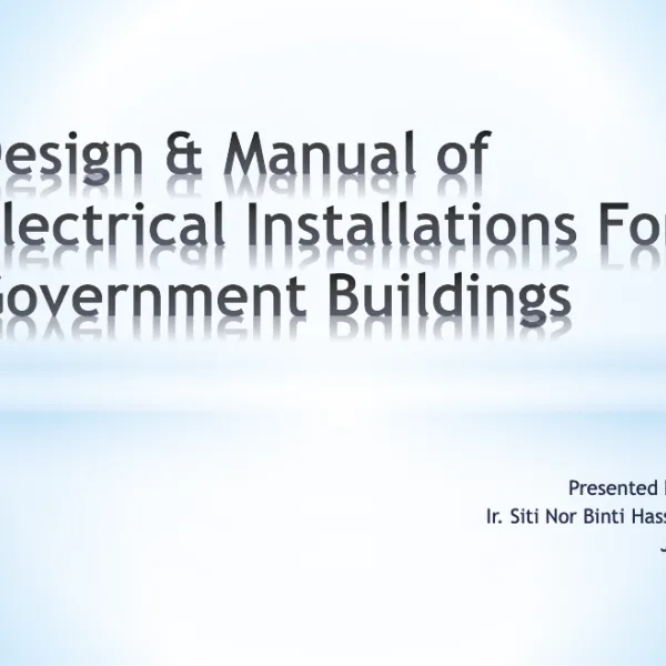 Design & Manual of Electrical Installations for Government Buildings
