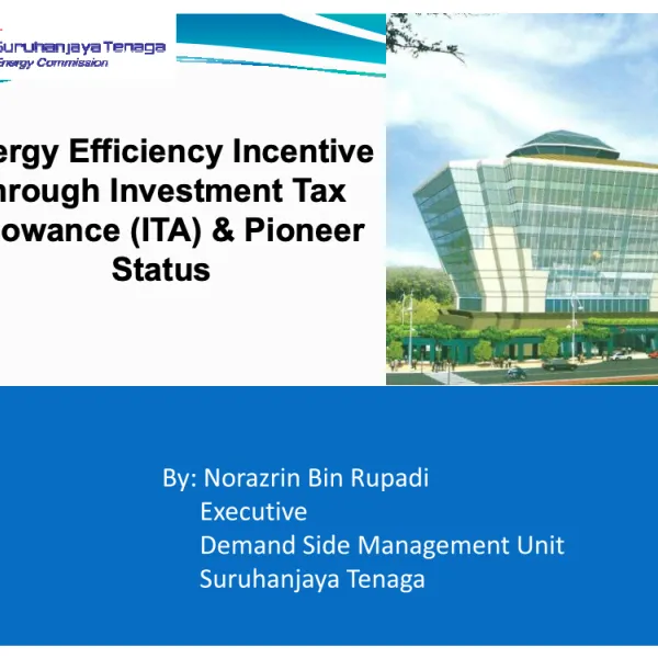 Energy Efficiency Incentive through Investment Tax Allowance (ITA) & Pioneer Status