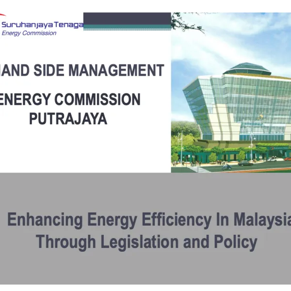 Enhancing Energy Efficiency In Malaysia Through Legislation and Policy