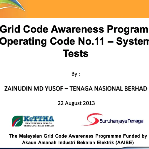 Grid Code Awareness Program:Operating Code No.11 &ndash;System Tests