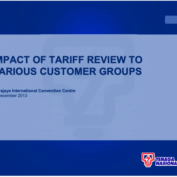 Impact of Tariff Review to Various Customer Groups