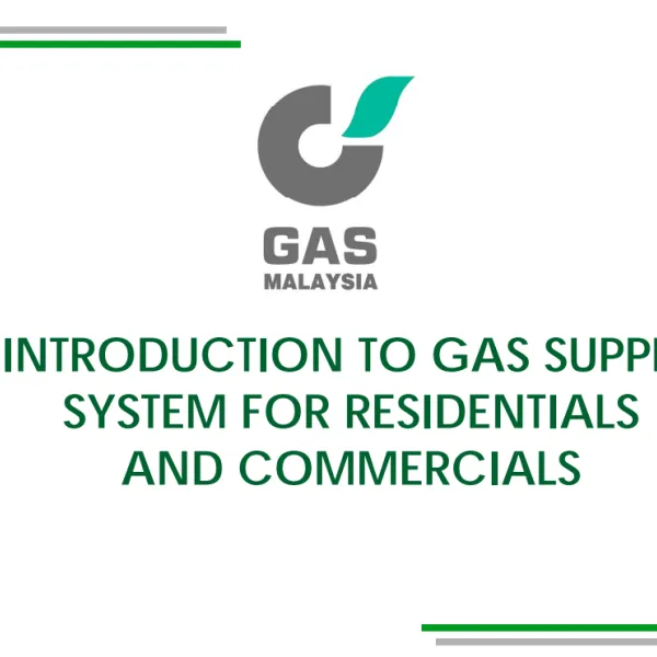 Introduction to Gas Supply System for Residentials and Commercials