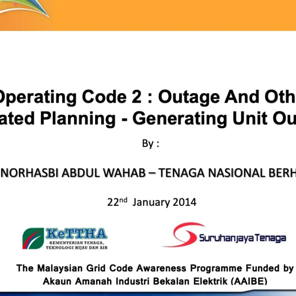 Operating Code 2 : Outage And Other Related Planning -Generating Unit Outage