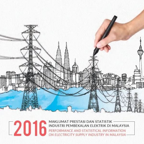 ST-Performance_and_Statistical_Information_on_Electricity_Supply_Industry_in_Malaysia_2016_page-0001.jpg