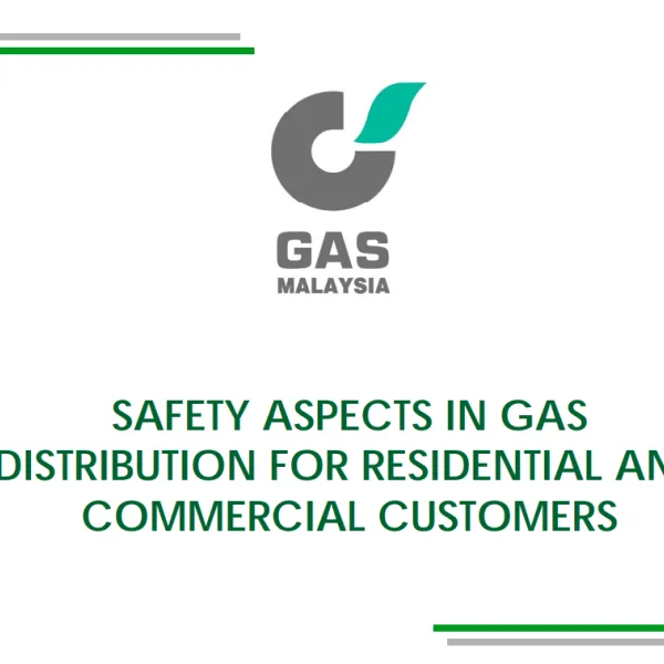 Safety Aspects in Gas Distribution for Residential and Commercial Customers