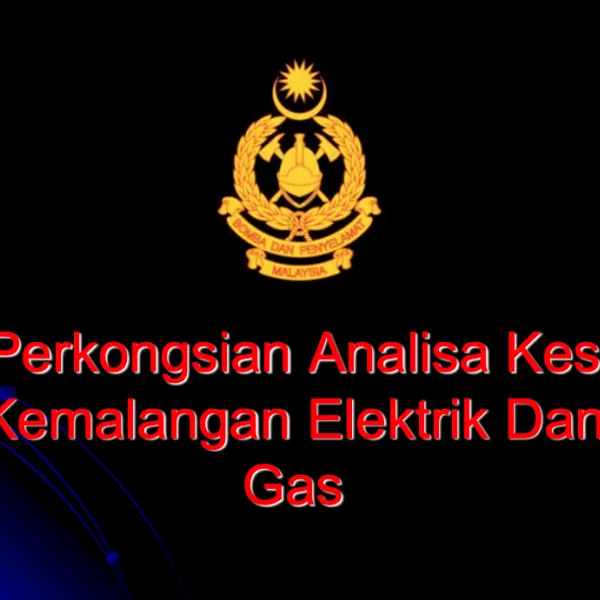 JBPM - "Perkongsian Analisa Kes Kemalangan Elektrik & Gas"