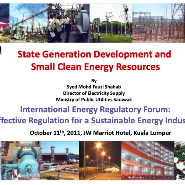 Session 2: Effective Regulation for a Sustainable Energy Industry